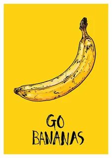I ve got bananas
