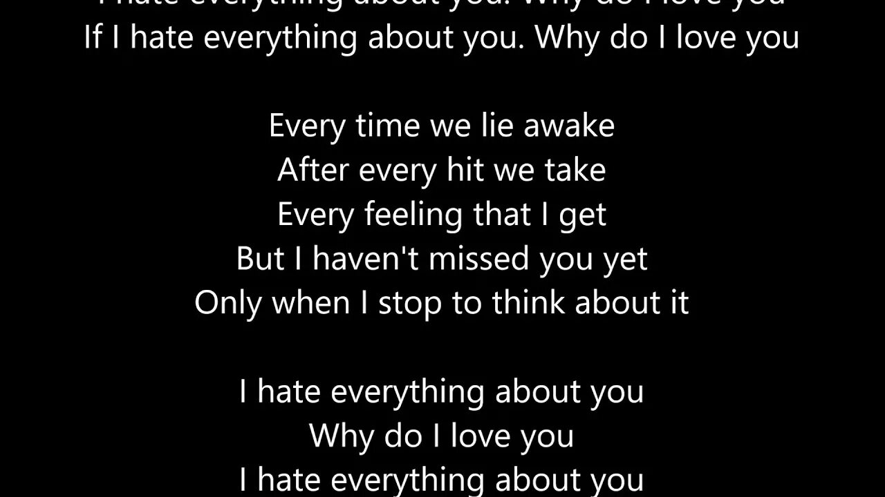 Перевод песни i hate you. I hate everything about you текст. I hate everything about you three Days Grace текст. I hate everything about you обои. Three Days Grace текст.