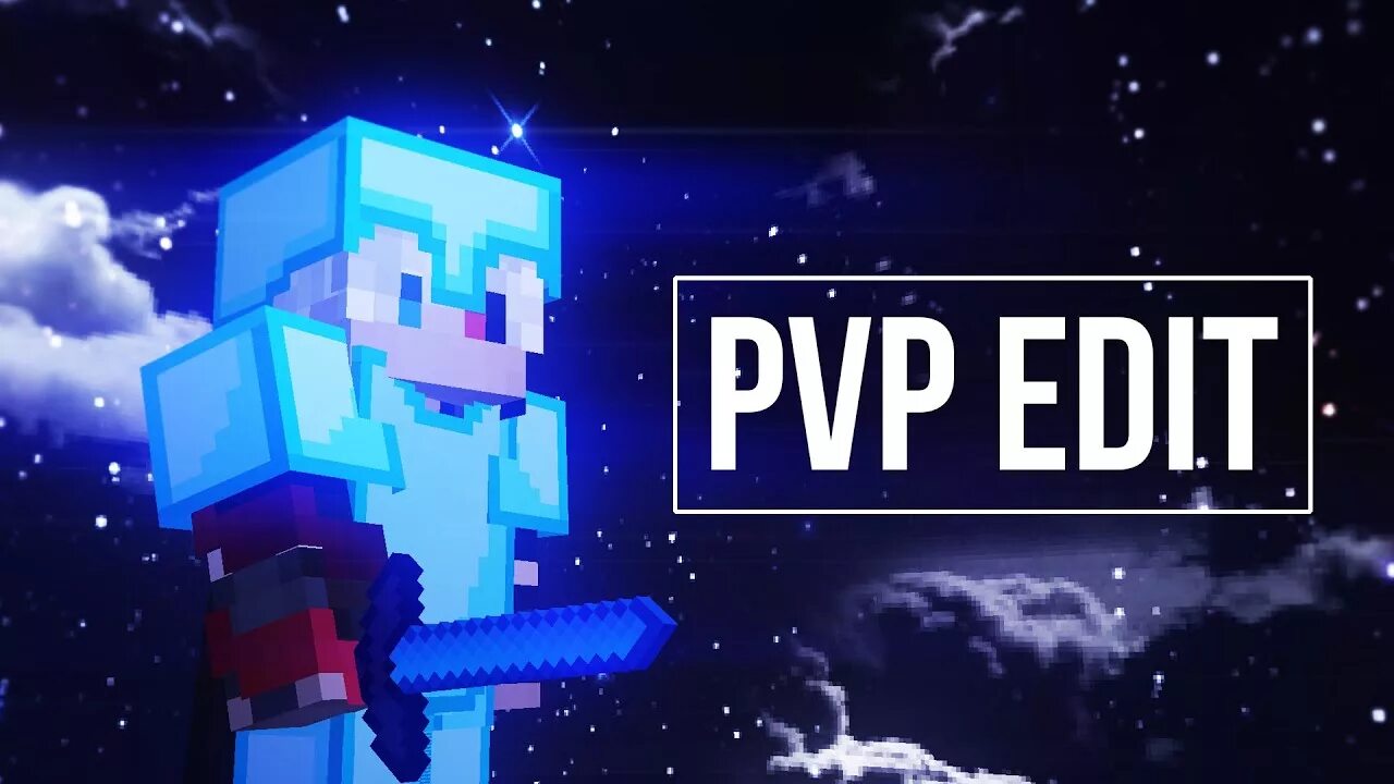 Pvp edit