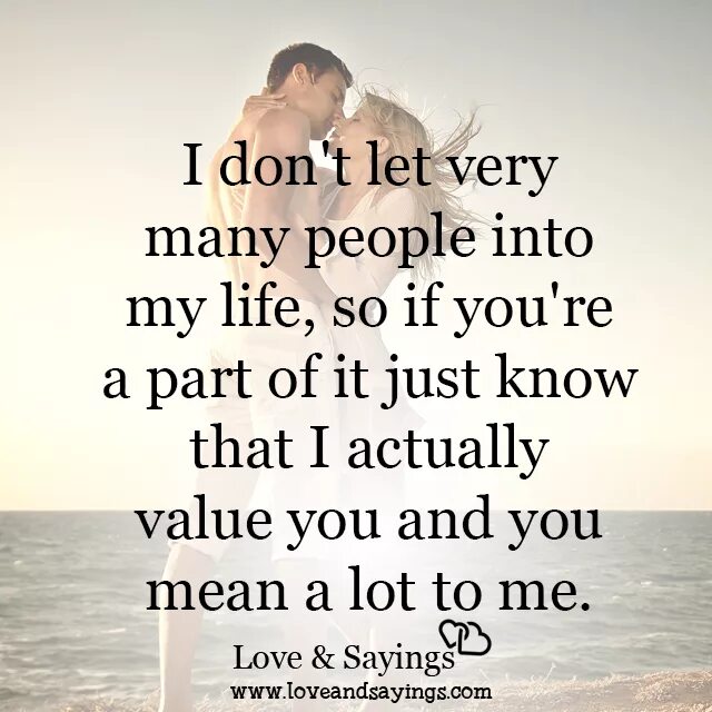Let me remind you. You mean a lot to me. I Love you a lot. Sayings about Love. I mean you.