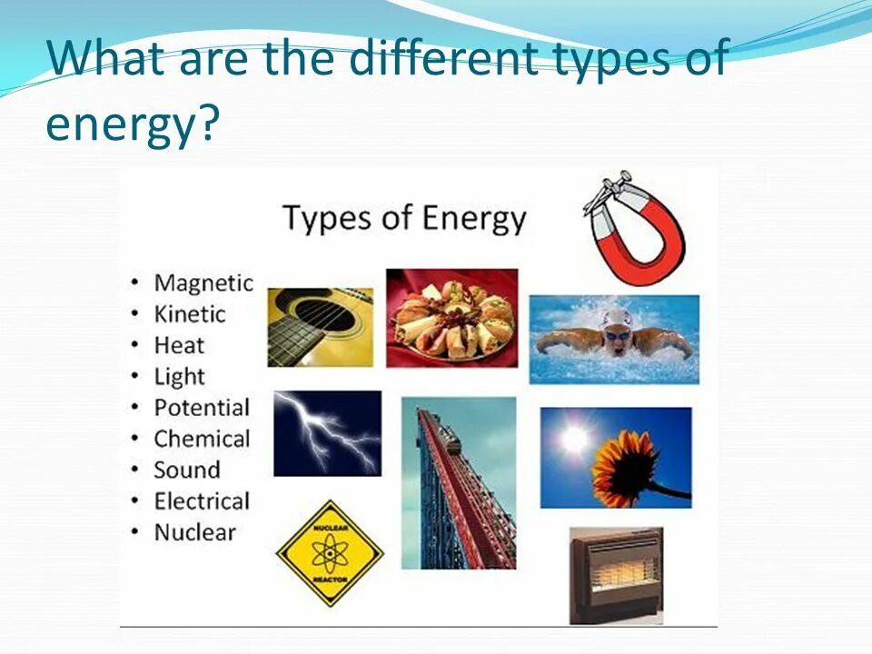 Am full of energy and. Types of energy. kind of energy. different types of energy. types of energy resources.