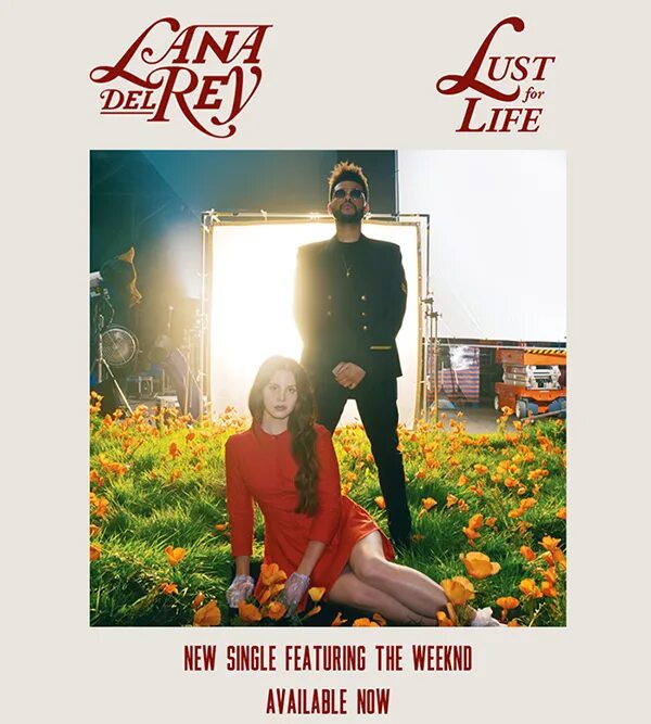 Lana del rey feat weeknd. Lana del rey lust for life album. Lana del rey with the weeknd. Lana del rey feat weeknd. Lana del rey feat weeknd.