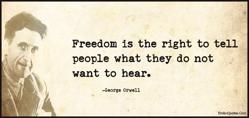 George Orwell was right. Freedom справа. Rights and Freedoms. Freedom is right. Right freedom