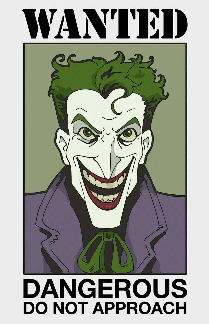 Wanted dangerous. Joker wanted. Разыскивается Джокер. Постеры разыскивается Джокер.