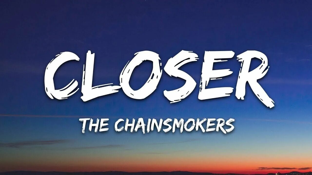 Closer the chainsmokers. Halsey Chainsmokers. Halsey closer. The Chainsmokers - closer (Lyric) ft. Halsey.