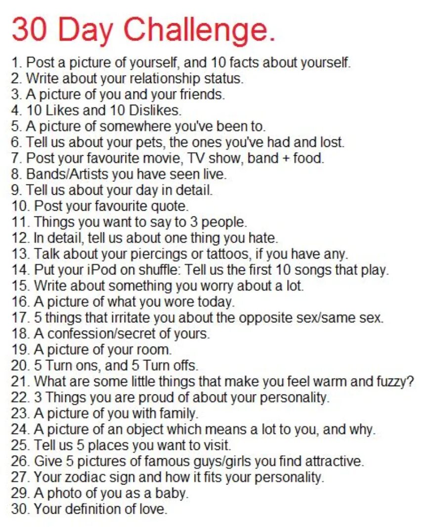 Write Challenge. 30 Days Challenge. 30 Days Challenge questions. Facts about yourself.