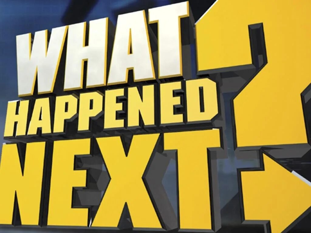 Hear what happened. What happens next?. What happened. What happened next what happened next what happened next. What happened логотип.