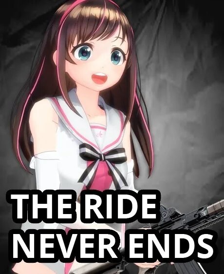 The Ride never ends. The end is never. The Ride never ends перевод. The Ride never ends meme.