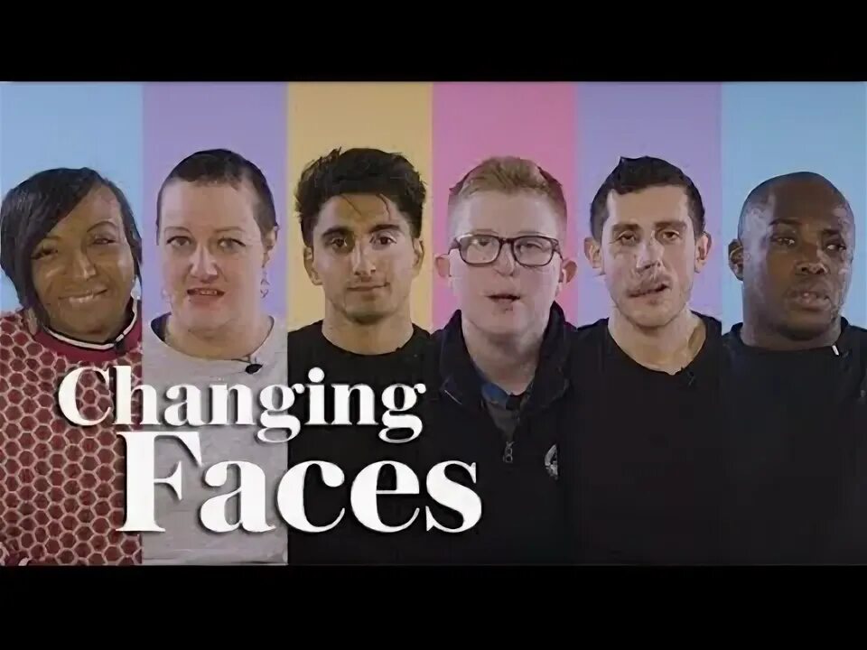 Changing faces. Changing faces