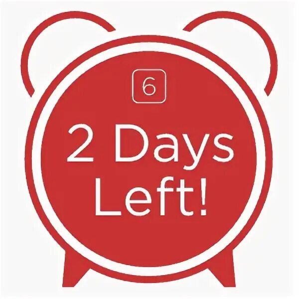 9 days left. Day 3. three days left. only 2 days left. 3days.