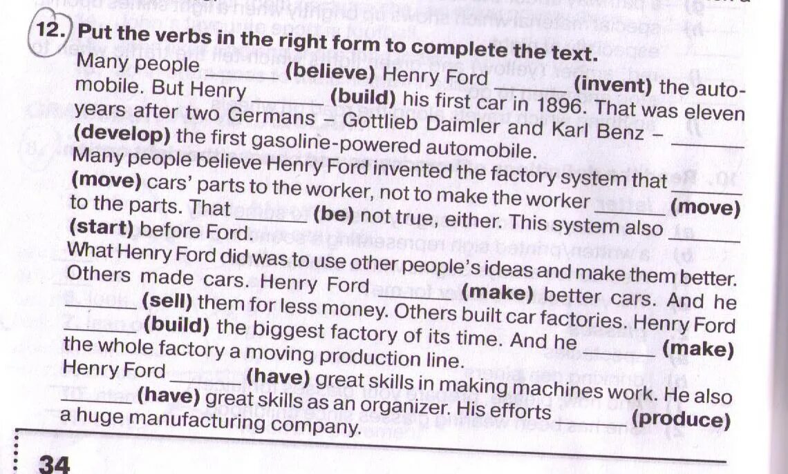 Put the verb in right form. Make the right form.