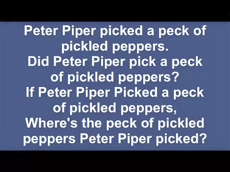 Скороговорка на английском Peter Piper. Peter Piper picked a Peck of Pickled Peppers. Peter Piper picked a Peck. Peter Piper picked a Peck of Pickled Peppers скороговорка.