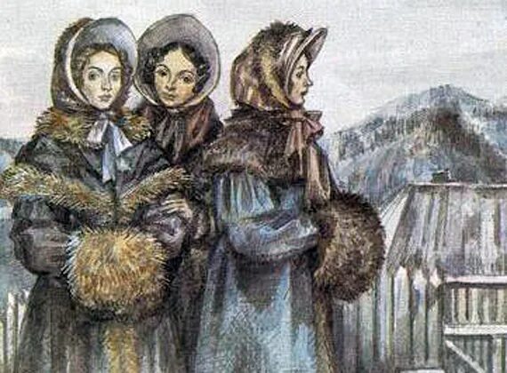 Декабристки жены декабристов. Жёны декабристов последовавшие за мужьями в сибирь. Жены декабристов в сибири. Жены декабристов отправившиеся за мужьями в сибирь. Жена в сибири.