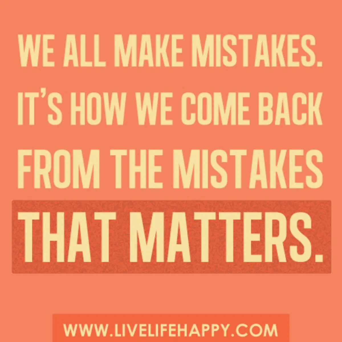 Mistakes life
