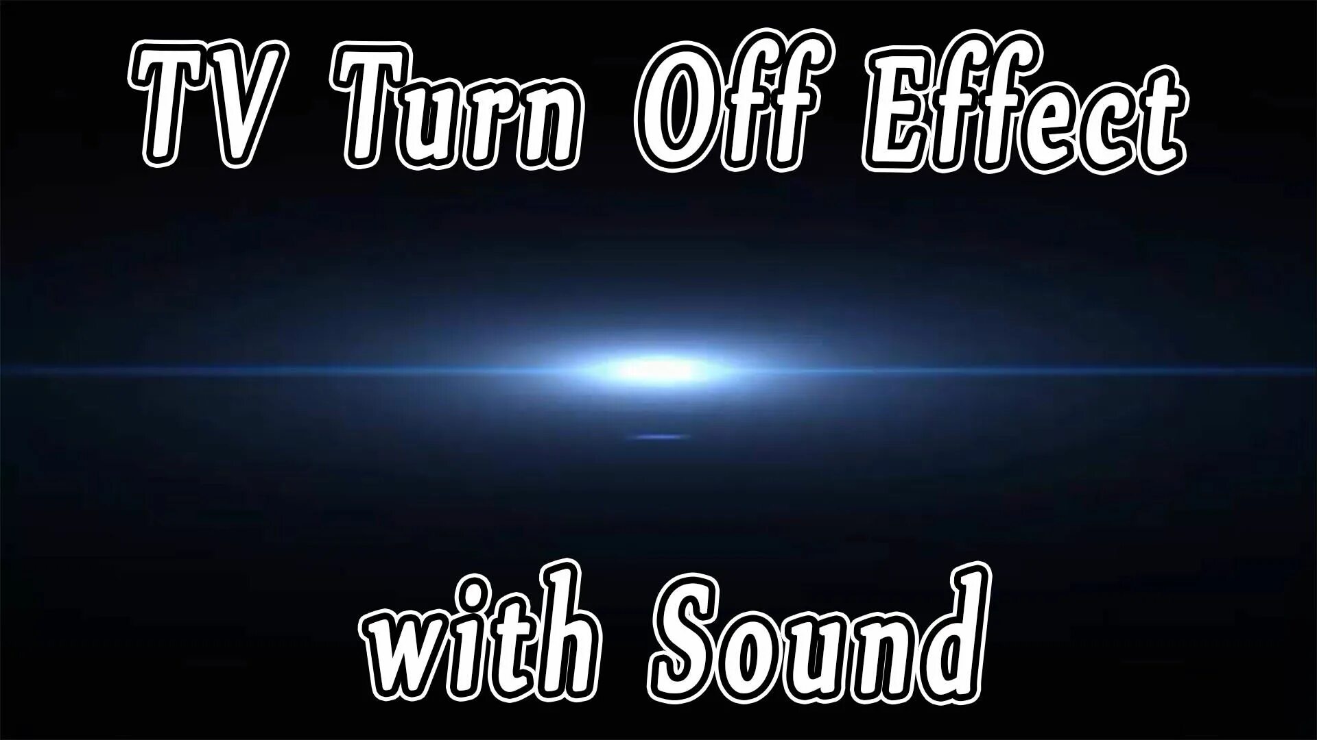 TV turn off Effect. Off Effect. Turn off the Sound. Turning off Effect.