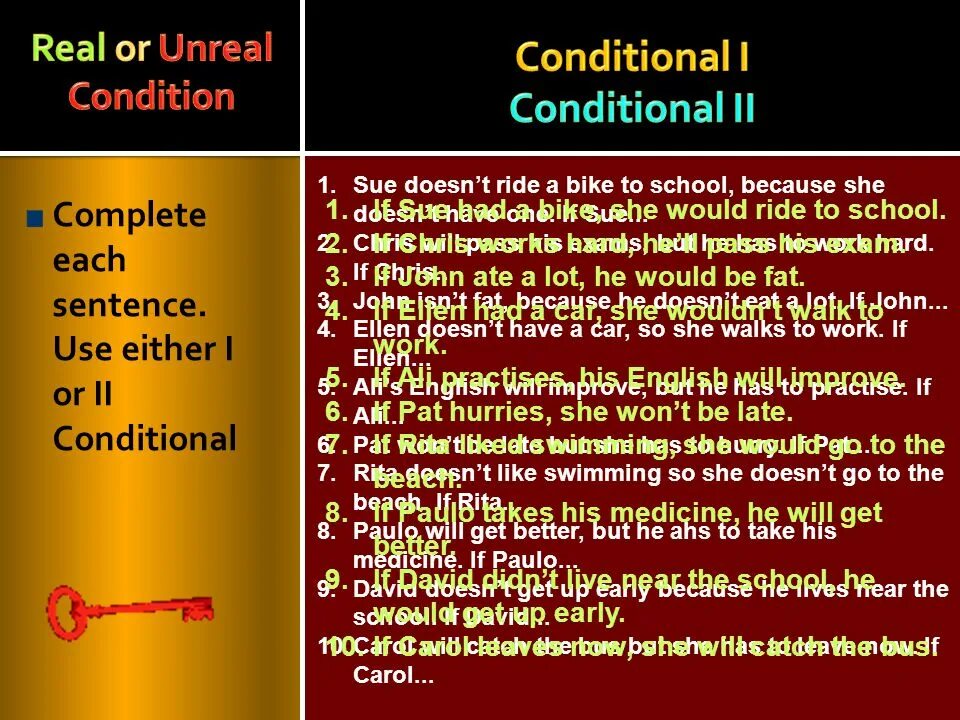 Complete the conditional. Real conditional unreal conditional. real and unreal condition. real and unreal conditionals правила. real and unreal conditionals примеры.