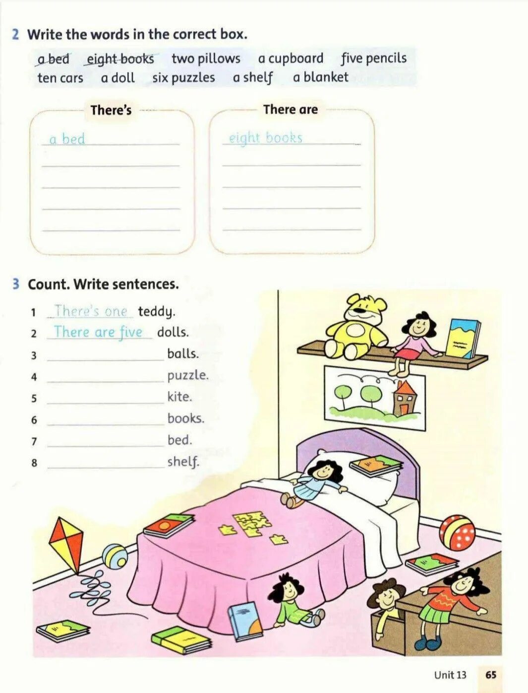 Write sentences with there is are