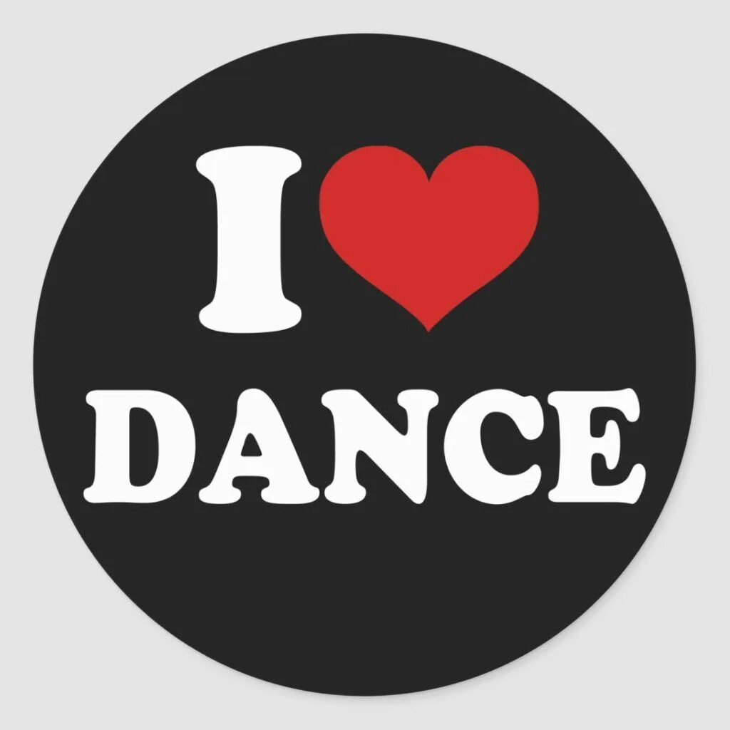The Dance of Love надпись. I Love Dance. Я Love Dance. Я люблю танцевать картинки.