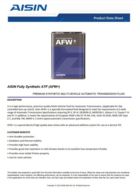 Atf afw. AFW+ AISIN Применяемость. AISIN, масло трансмиссионное ATF wide range AFW+ 4л. AISIN ATF AFW+ артикул 1л. AISIN AFW+ совместимость.