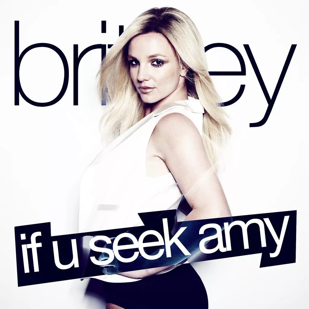 U seek. Эми Спирс. Britney Spears seek Amy. If u seek Amy. Спирс ИФ Ю сик Эми.