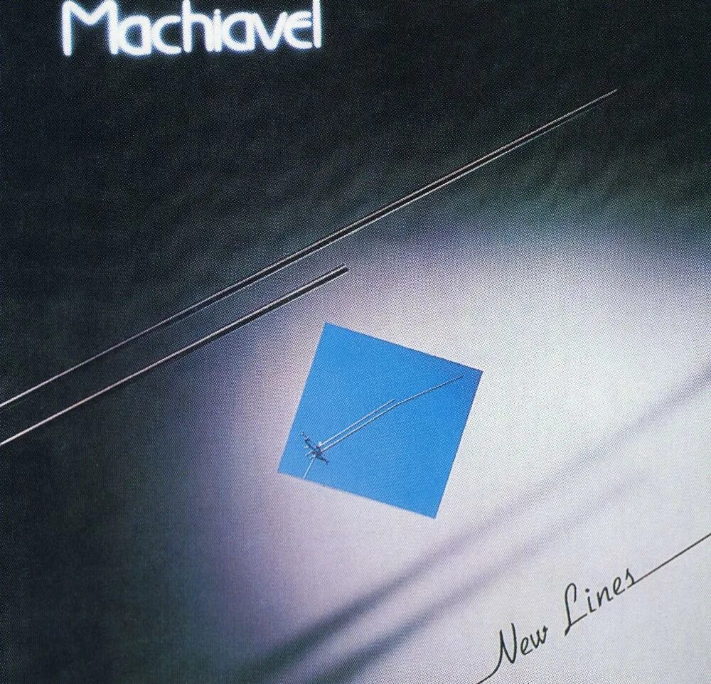 Clear down. Machiavel 1981. 1981 New Life. Line_1980.