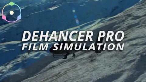 Dehancer pro 7.1