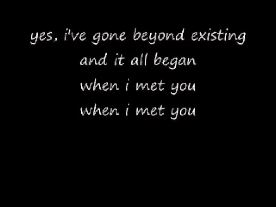 Песня i will meet you. When i met you Lyrics.
