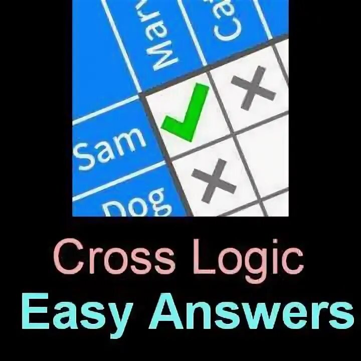 Игра cross logic ответы. Cross Logic логические игры. Cross Logic средне 11. Cross Logic ответы. Cross Logic прохождение.