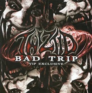 Twiztid - Bad Trip Lyrics Genius Lyrics.