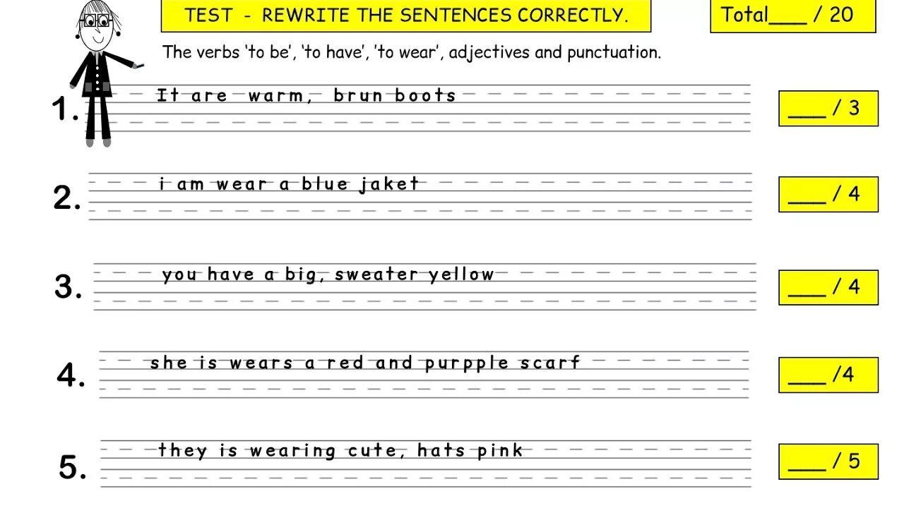 Rewrite the sentences. Rewrite the following sentences in the. Punctuation Test. Correct Test. English sentence test