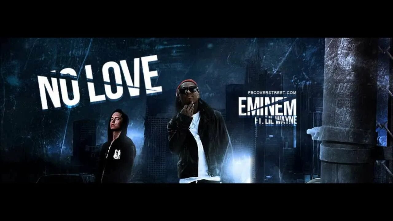 Eminem no love. Eminem Lil Wayne. Eminem Lil Wayne no Love. Eminem - no Love ft. Lil Wayne 320.