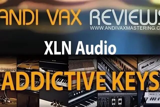 Xln audio addictive keys. Addictive keys.