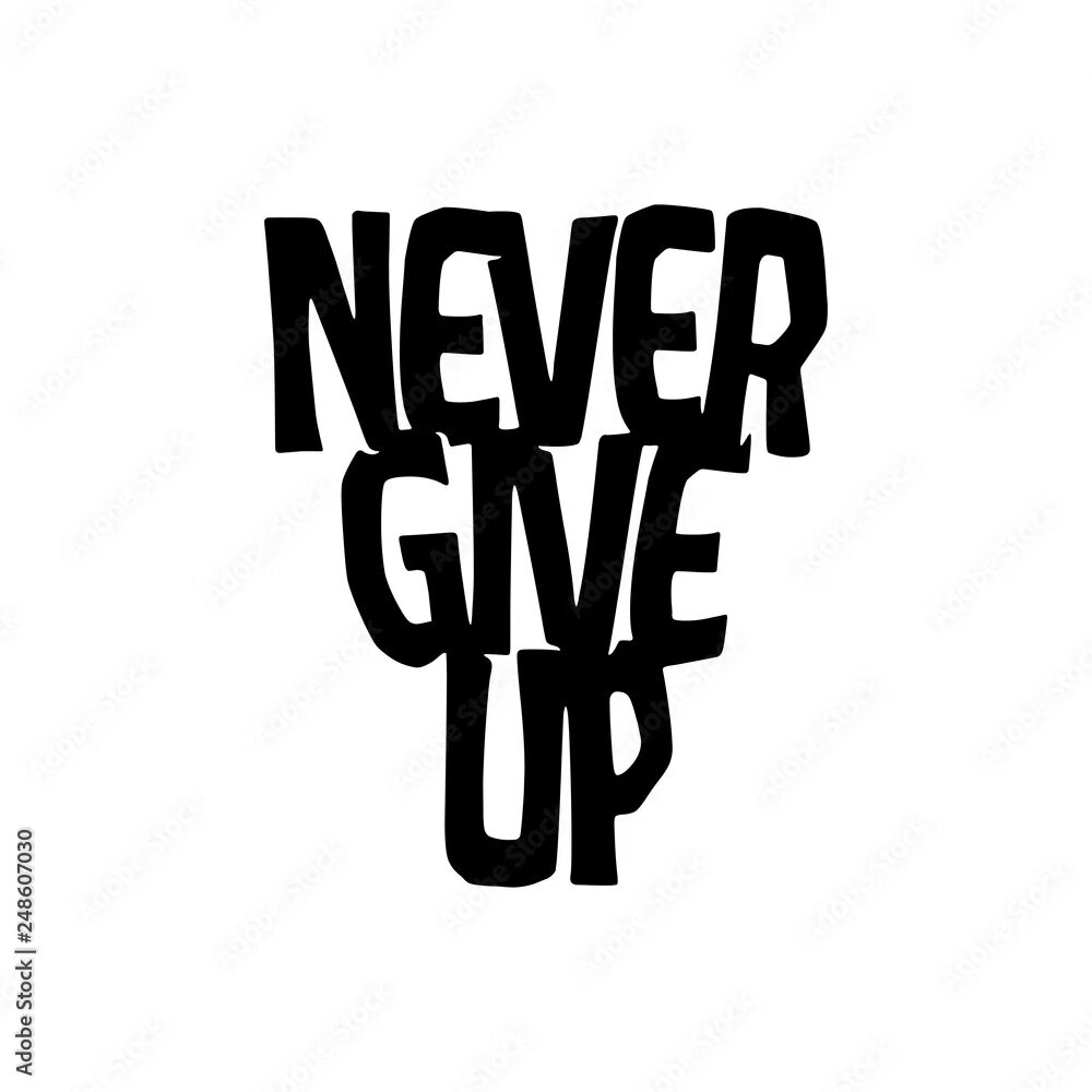 Never give up мотивация. Never give up. Never give. Never give up цитаты. I will never give.