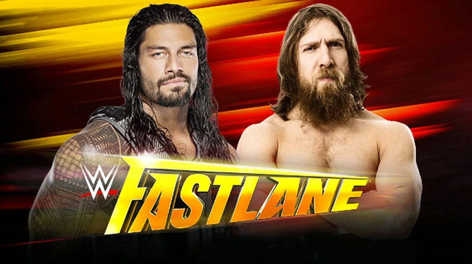 Roman Reigns vs Daniel Bryan. Daniel Bryan 2015. Fast lane 2