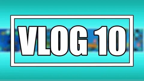 Влог 10