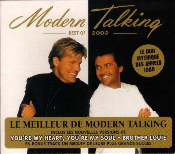 Модерн токинг язык песен. Группа modern talking 2002. modern talking new album. deluxe collection modern talking. модерн токинг коллекция альбомов.