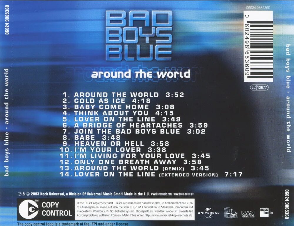 Lover on the line bad boys. Bad boys blue 2003. Bad boys blue lover on the line 2010. Bad boys blue around the world 2003. солист группы бэд бойс блю.
