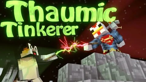 Thaumic tinkerer