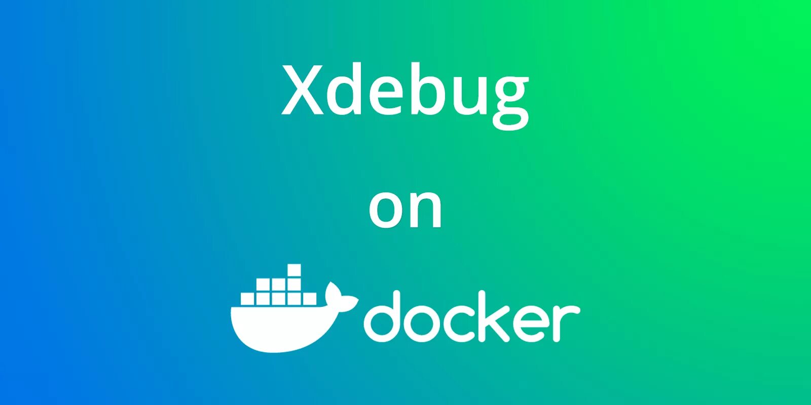 Docker yii2. Php xdebug docker download. docker full hd.