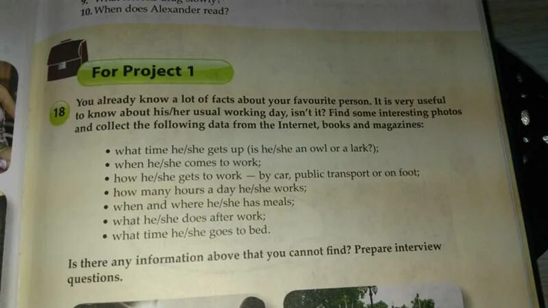 When you are preparing. Alexanders working Day ответы. Over a few weeks you are going to make a TV programme about a Celebrity and you need to collect some ответ. Учебник английского Alexander's working Day. You already know a lot of facts about your favourite person it is very useful to know about his/her his her гдз.