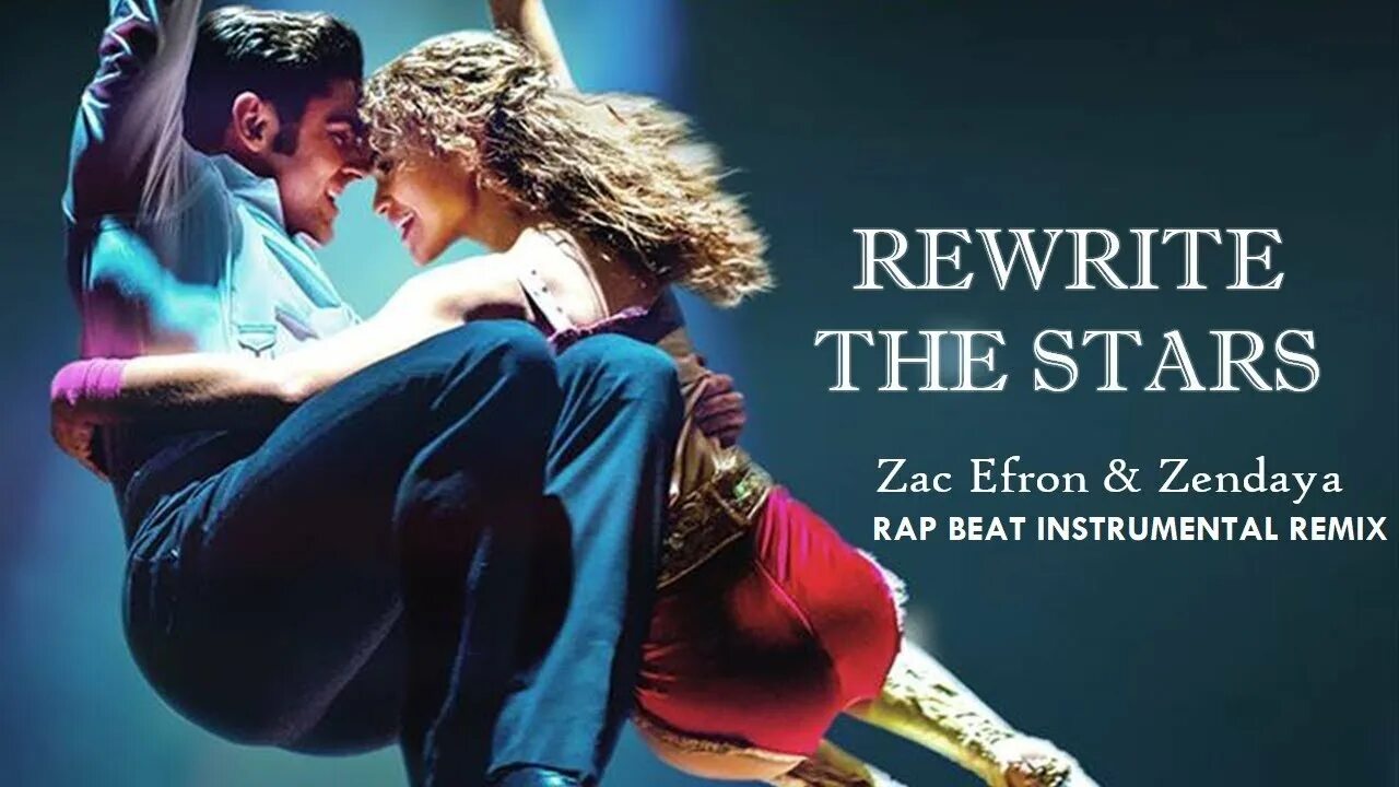 Rewrite the Stars зендая. Rewrite the Stars Zac Efron, Zendaya. Rewrite the Stars Zac. Rewrite the Stars игра.