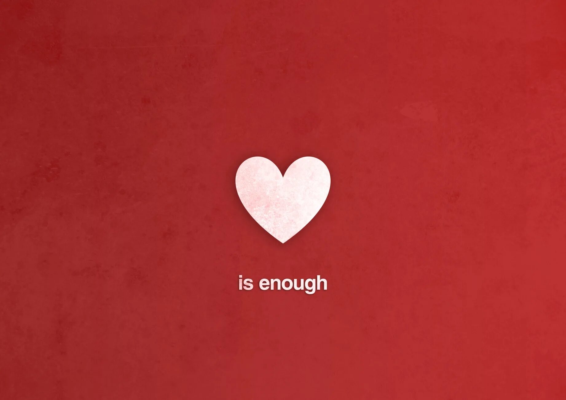 Love is enough. Enough логотип. Обои i Love you. I am enough. L am enough