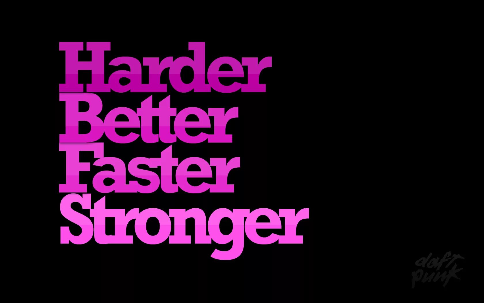 Harder better faster. Harder better faster stronger. harder, better, faster, stronger daft punk. картинка faster stronger. harder better faster stronger диск.
