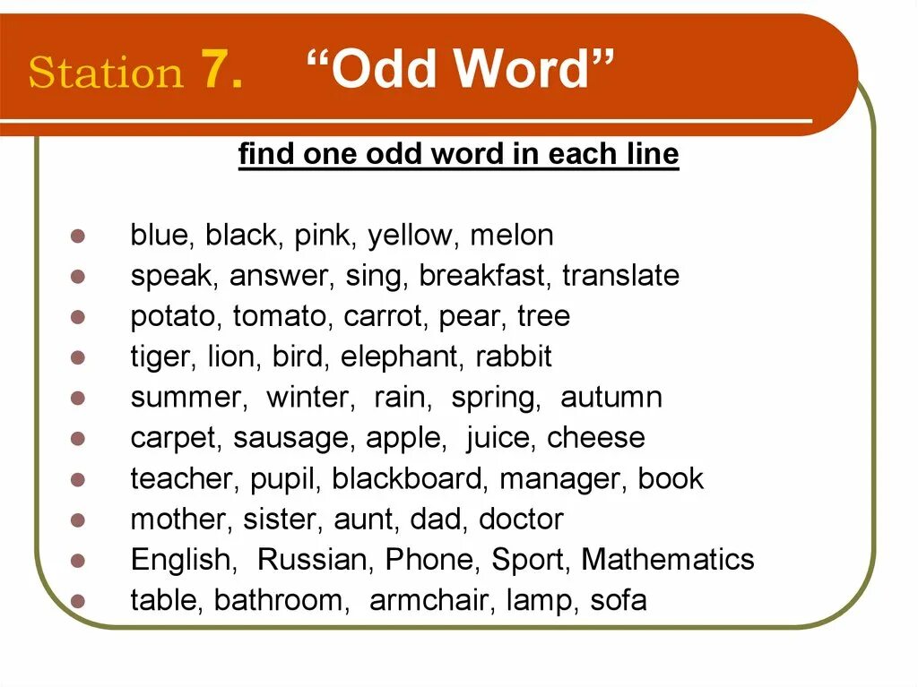 Odd word. Find the odd Word. Find the odd Word out. Find the odd Word 5 класс. Find the odd Word in each line.