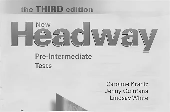 New Headway pre-Intermediate fourth Edition Test booklet. Headway pre Intermediate 4th Edition Wordlist. New Headway Intermediate 4th Edition Tests ответы. New Headway pre-Intermediate fourth Edition Unit Test 8 ответы. New headway test