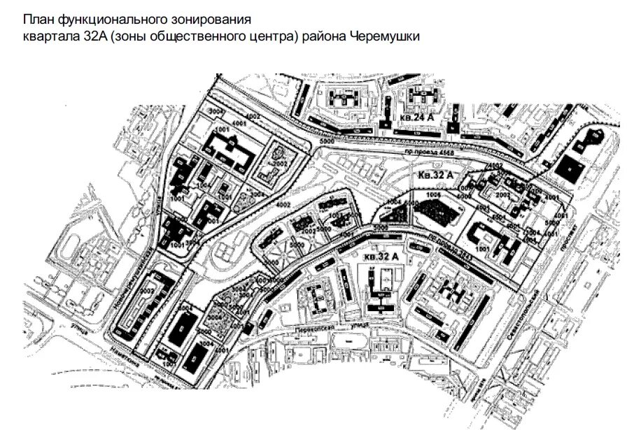 Проект застройки квартал 32 Черемушки. Квартал 9 Черемушки Москва. Застройка района Черемушки. 9 Квартал новых Черемушек на карте Москвы. План черемушек