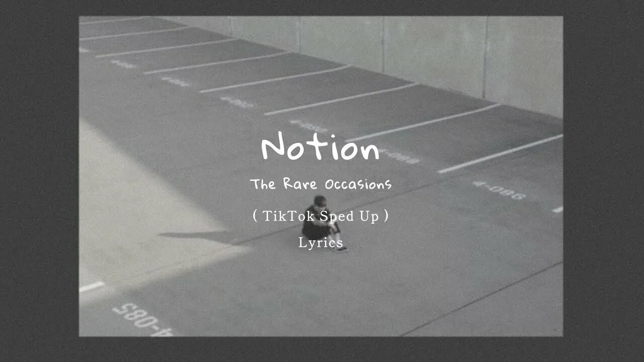 Notion the rare перевод. Notion the rare occasions. Notion the rare occasions обложка песни. Notion the rare occasions текст. Песня notion the rare occasions.