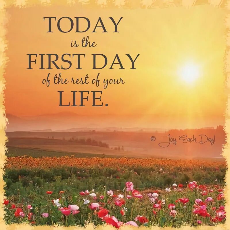 Rest day перевод. Today is the first Day of the rest of your Life. First Day of the rest of your Life. Today is. Today is your Day.