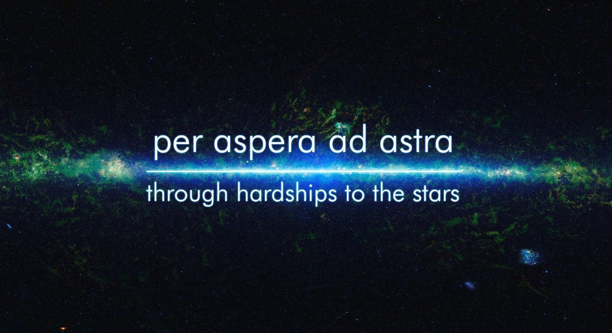 Per aspera ad Astra через тернии к звездам. Per aspera ad Astra обои. Через Терни к звёздам на латыни.