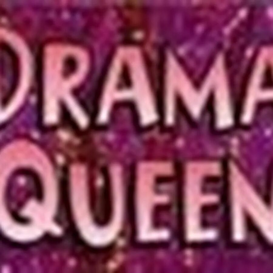 Королева драмы. Drama queen remix. Драма квин. Драма queen. Drama queen.